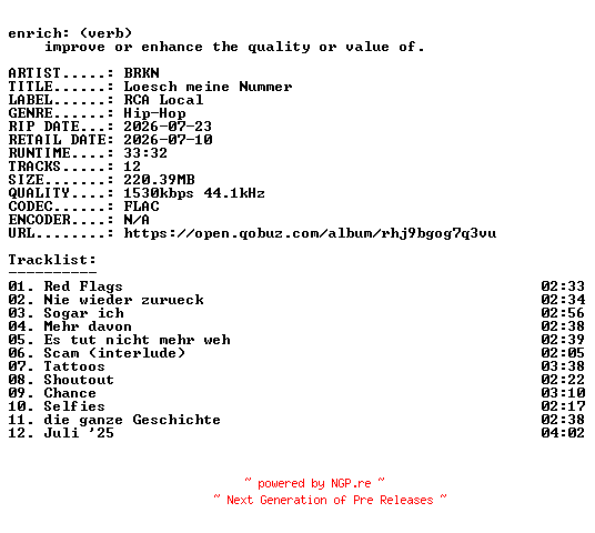 NFO for the release BRKN-Loesch_meine_Nummer-DE-24BIT-WEB-FLAC-2026-ENRiCH by ENRiCH