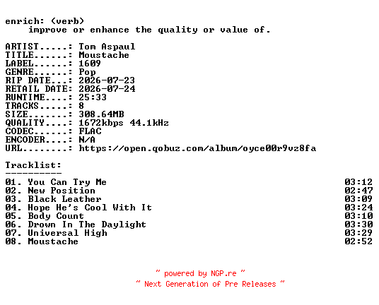 NFO for the release Tom_Aspaul-Moustache-24BIT-WEB-FLAC-2026-ENRiCH by ENRiCH