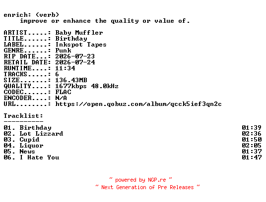 NFO for the release Baby_Muffler-Birthday-EP-24BIT-WEB-FLAC-2026-ENRiCH by ENRiCH