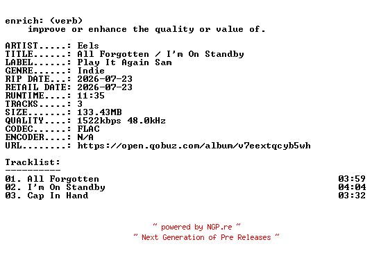 NFO for the release Eels-All_Forgotten__Im_On_Standby-EP-24BIT-WEB-FLAC-2026-ENRiCH by ENRiCH