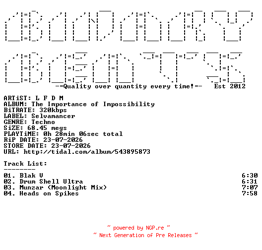 NFO for the release L_F_D_M-The_Importance_Of_Impossibility-(SLVMNCR015)-WEB-2026-BB by BB