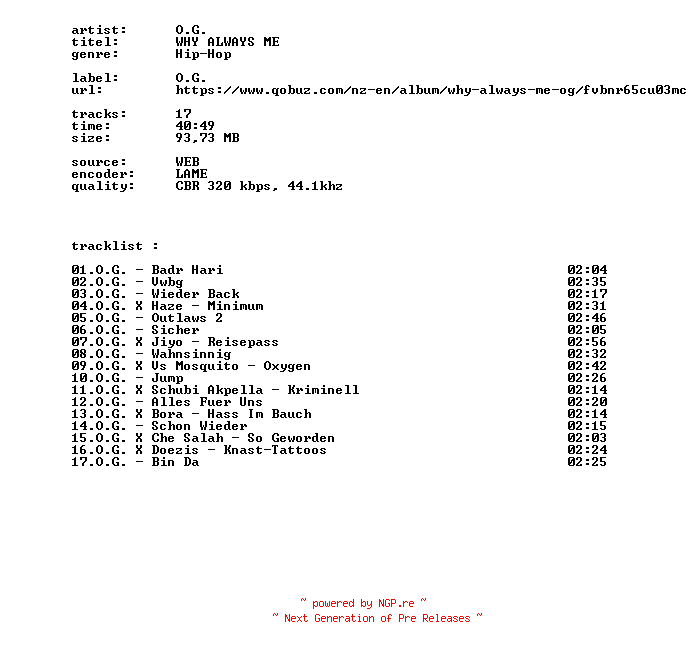 NFO for the release O.G._-_WHY_ALWAYS_ME-WEB-DE-2026-BITCOINS by BITCOINS