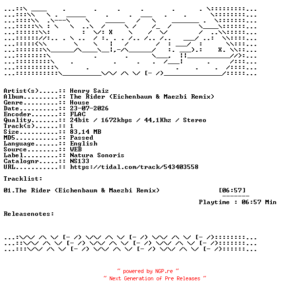 NFO for the release Henry_Saiz-The_Rider__Eichenbaum_And_Maezbi_Remix-NS133-SINGLE-24BIT-WEB-FLAC-2026-WAVED by WAVED