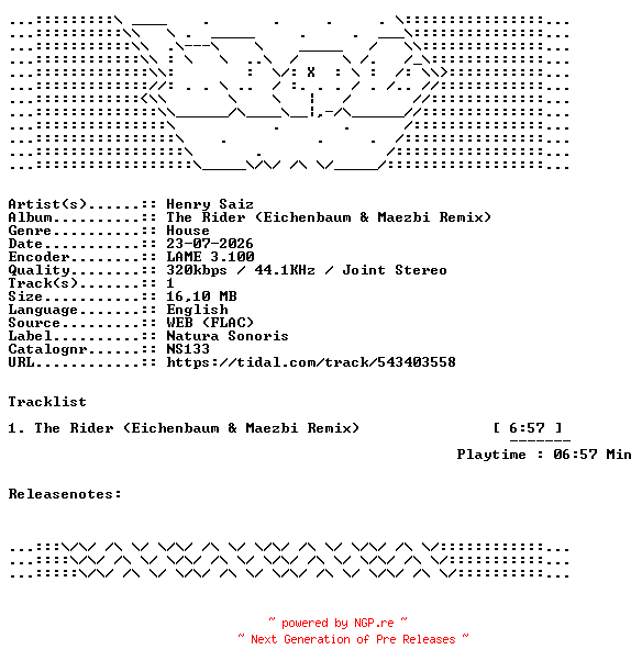 NFO for the release Henry_Saiz-The_Rider__Eichenbaum_And_Maezbi_Remix-NS133-SINGLE-WEB-2026-WAV by WAV