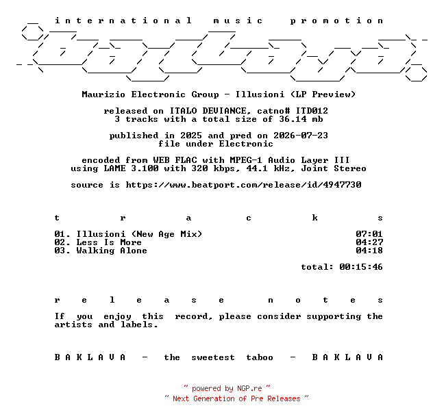 NFO for the release Maurizio_Electronic_Group-Illusioni_(LP_Preview)-(ITD012)-WEB-2025-BAKLAVA by BAKLAVA