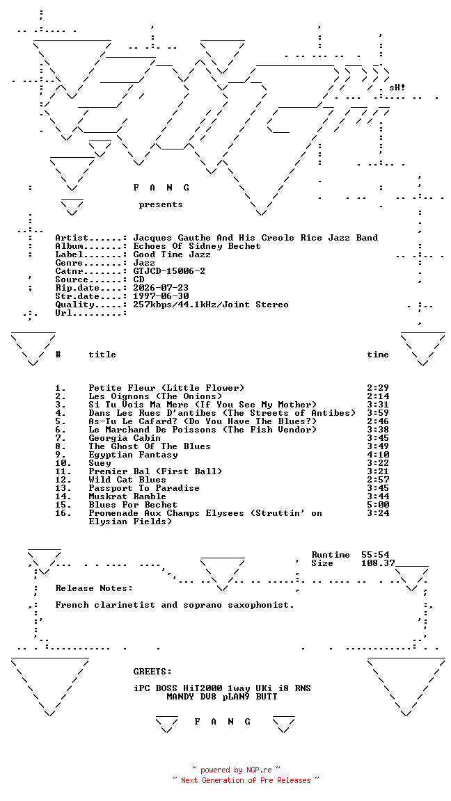 NFO for the release Jacques_Gauthe_And_His_Creole_Rice_Jazz_Band-Echoes_Of_Sidney_Bechet-(GTJCD-15006-2)-CD-1997-FANG by FANG