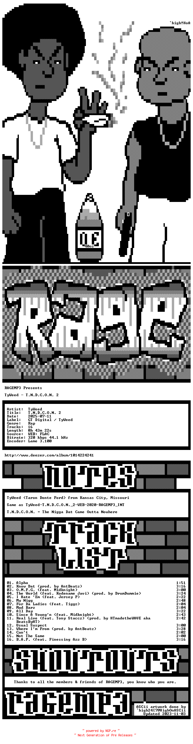 NFO for the release TyWeed-T.N.D.C.O.N._2-REISSUE-WEB-2025-RAGEMP3 by RAGEMP3
