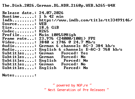 NFO for the release The.Dink.2026.German.DL.HDR.2160p.WEB.h265-W4K by W4K