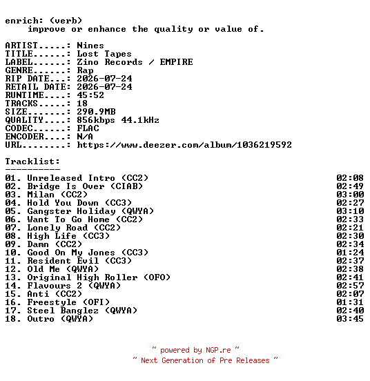 NFO for the release Nines-Lost_Tapes-16BIT-WEB-FLAC-2026-ENRiCH by ENRiCH