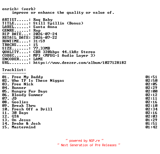 NFO for the release Raq_Baby-Still_Spillin_(Bonus)-WEB-2026-ENRiCH by ENRiCH