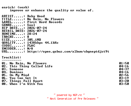 NFO for the release Ruby_Wood-No_Rain_No_Flowers-24BIT-WEB-FLAC-2026-ENRiCH by ENRiCH