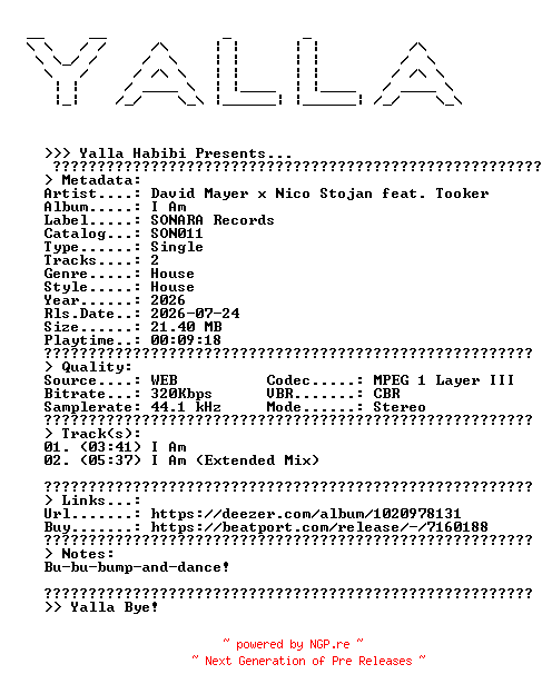 NFO for the release David_Mayer_x_Nico_Stojan_feat_Tooker--I_Am-(SON011)-WEB-2026-YALLA by YALLA
