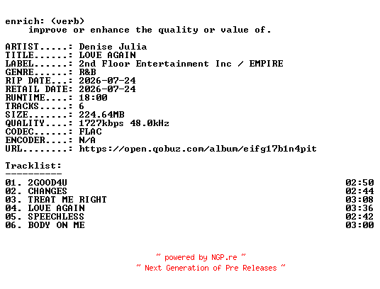 NFO for the release Denise_Julia-LOVE_AGAIN-EP-24BIT-WEB-FLAC-2026-ENRiCH by ENRiCH