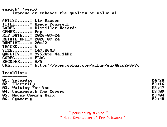 NFO for the release Liv_Dawson-Brace_Yourself-EP-16BIT-WEB-FLAC-2026-ENRiCH by ENRiCH