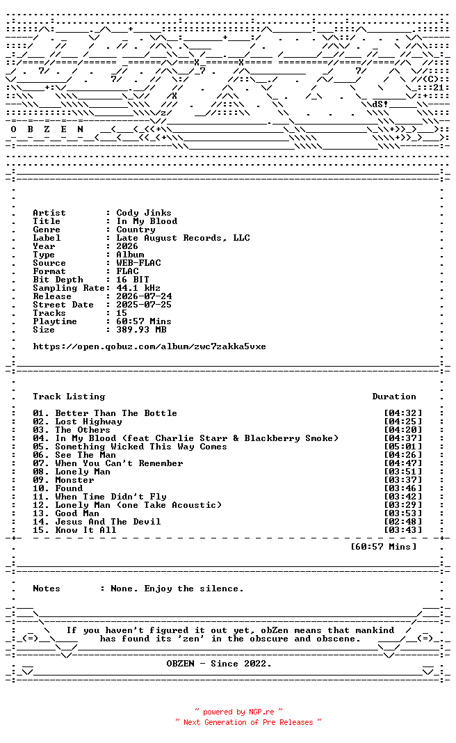 NFO for the release Cody_Jinks-In_My_Blood-DELUXE_EDITION-16BIT-WEB-FLAC-2026-OBZEN by OBZEN