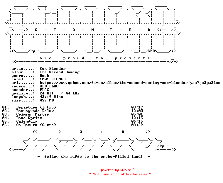NFO for the release Sex_Blender-The_Second_Coming-24BIT-WEB-FLAC-2020-STONERD by STONERD