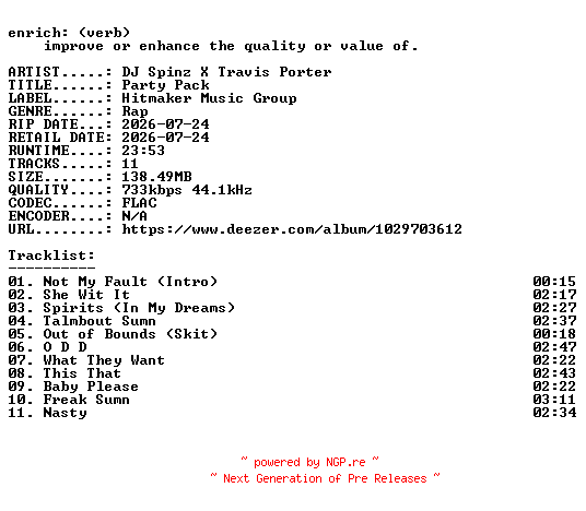NFO for the release DJ_Spinz_X_Travis_Porter-Party_Pack-16BIT-WEB-FLAC-2026-ENRiCH by ENRiCH