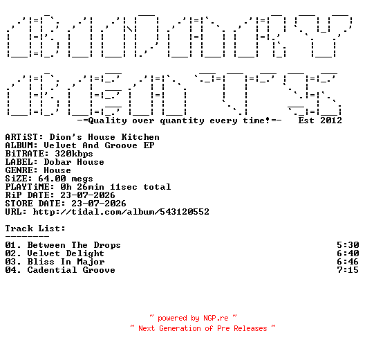 NFO for the release Dions_House_Kitchen-Velvet_And_Groove_EP-(DH131A)-WEB-2026-BB by BB