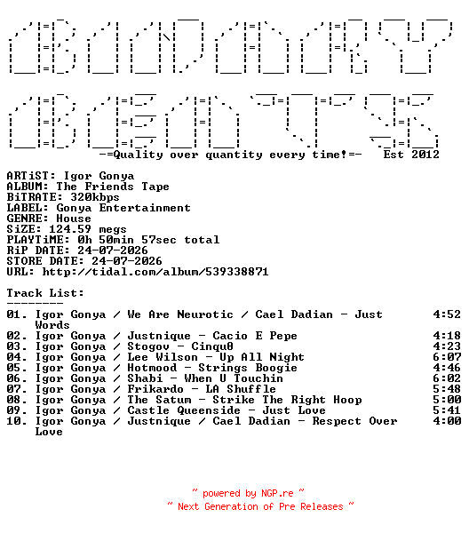 NFO for the release Igor_Gonya-The_Friends_Tape-(JSTIG035)-WEB-2026-BB by BB