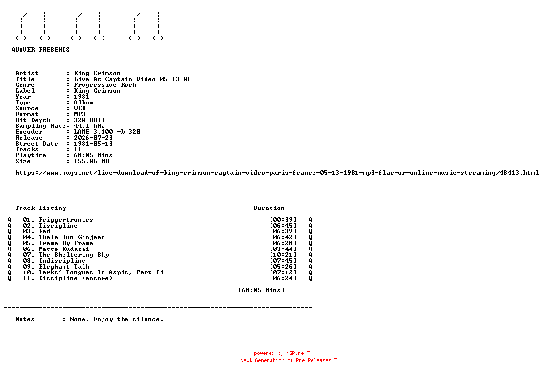 NFO for the release King_Crimson-Live_At_Captain_Video_05_13_81-WEB-1981-QUAVER by QUAVER