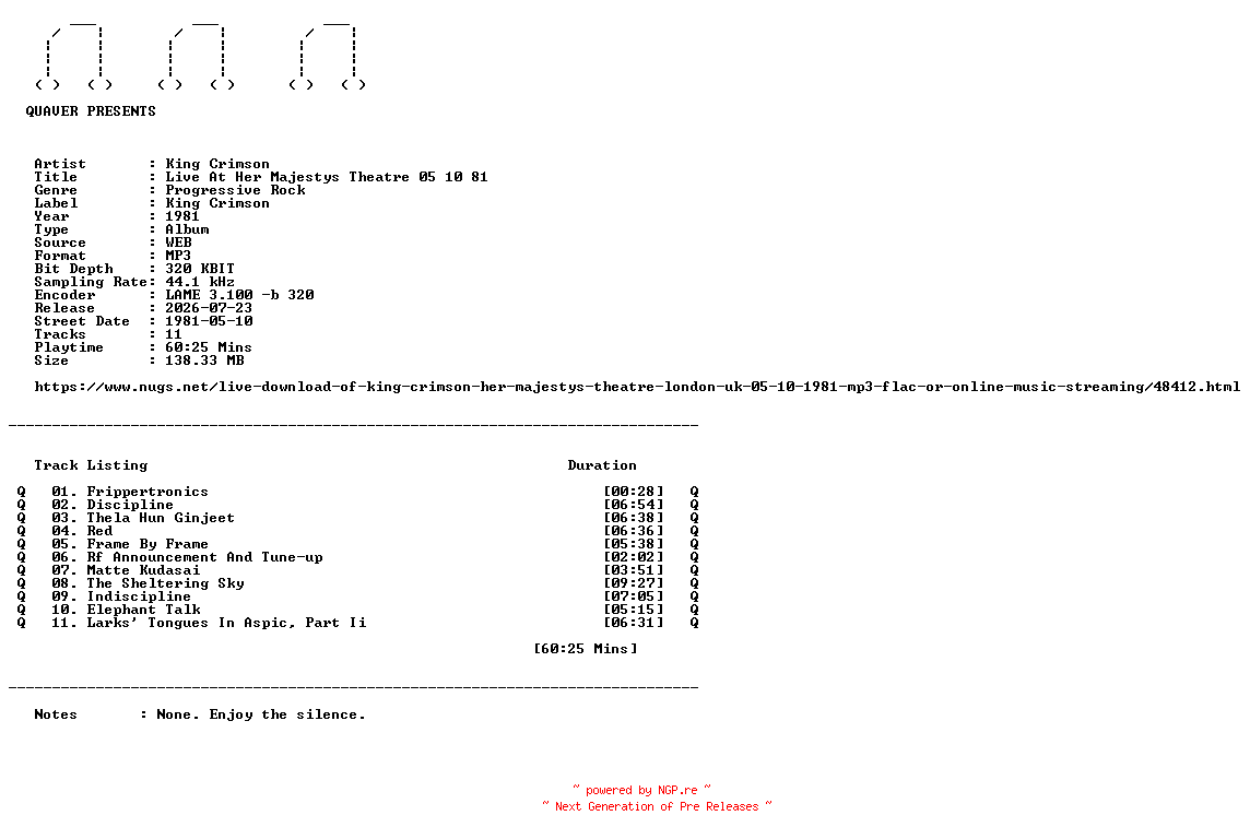 NFO for the release King_Crimson-Live_At_Her_Majestys_Theatre_05_10_81-WEB-1981-QUAVER by QUAVER