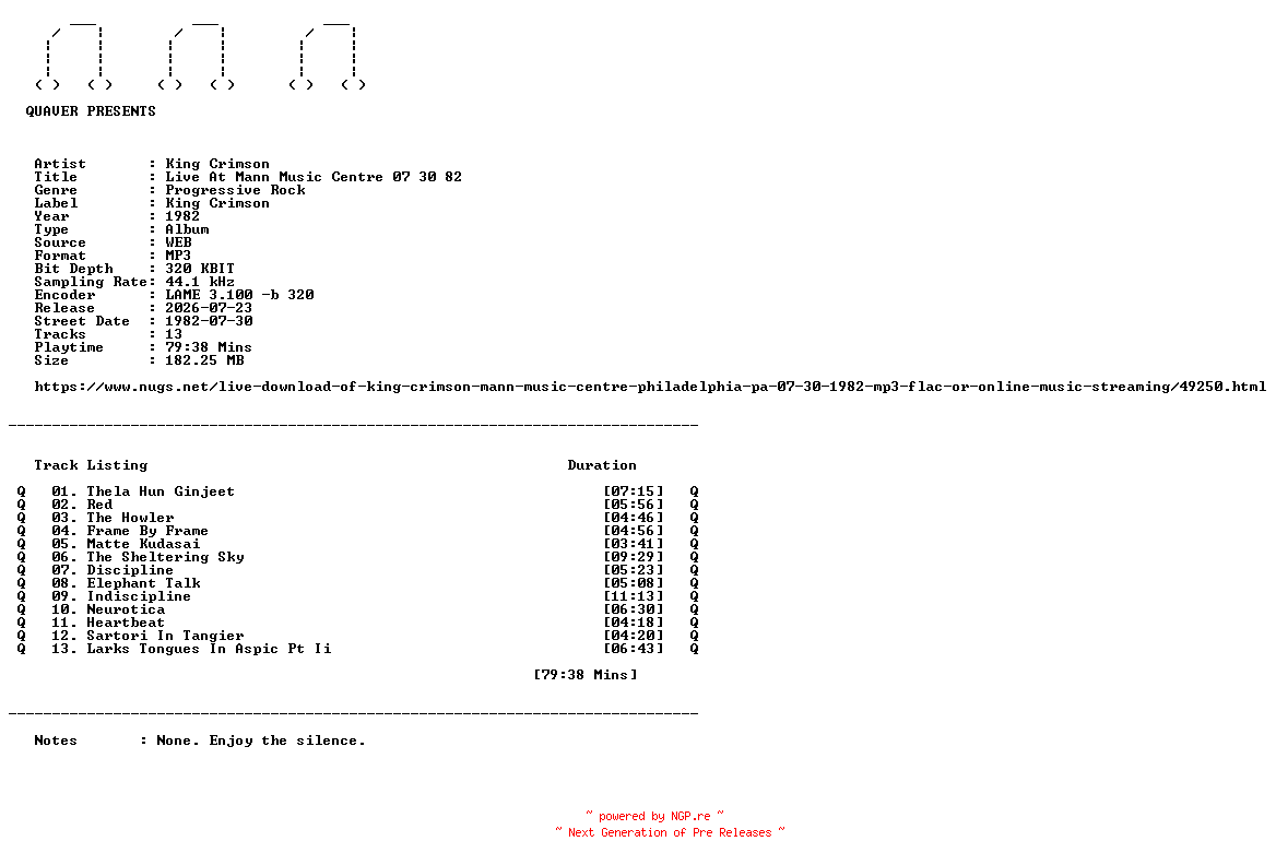 NFO for the release King_Crimson-Live_At_Mann_Music_Centre_07_30_82-WEB-1982-QUAVER by QUAVER