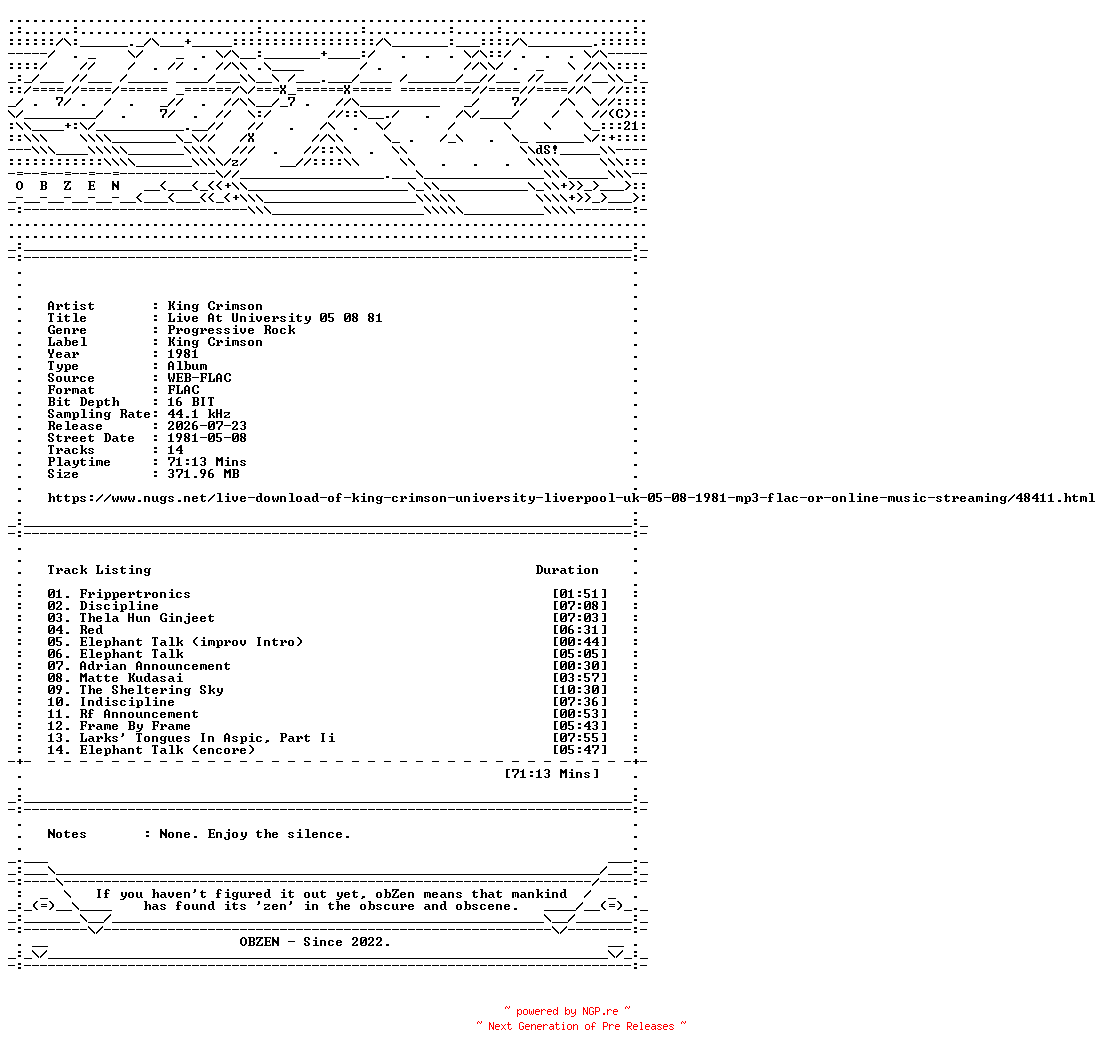 NFO for the release King_Crimson-Live_At_University_05_08_81-16BIT-WEB-FLAC-1981-OBZEN by OBZEN