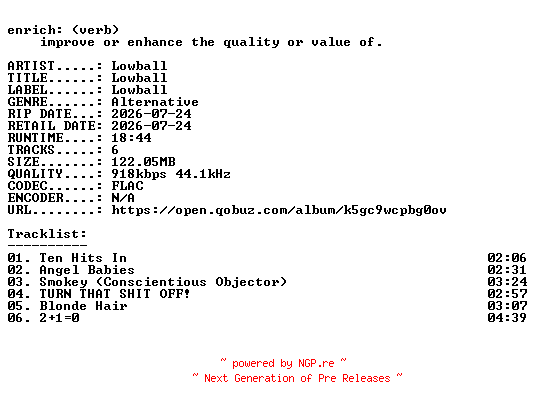 NFO for the release Lowball-Lowball-EP-16BIT-WEB-FLAC-2026-ENRiCH by ENRiCH