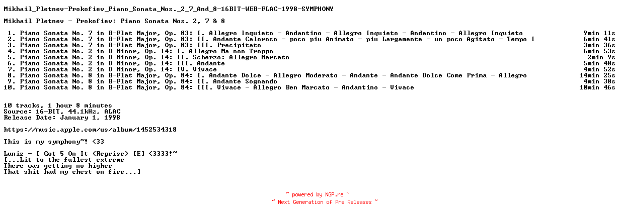 NFO for the release Mikhail_Pletnev-Prokofiev_Piano_Sonata_Nos._2_7_And_8-16BIT-WEB-FLAC-1998-SYMPHONY by SYMPHONY
