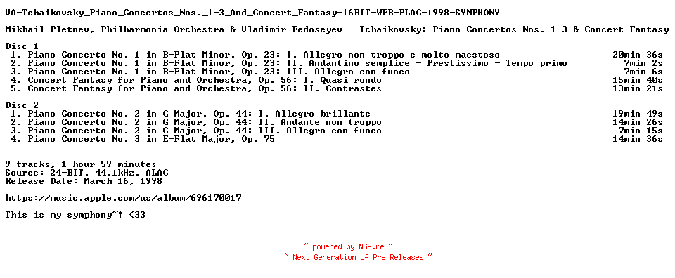 NFO for the release VA-Tchaikovsky_Piano_Concertos_Nos._1-3_And_Concert_Fantasy-16BIT-WEB-FLAC-1998-SYMPHONY by SYMPHONY