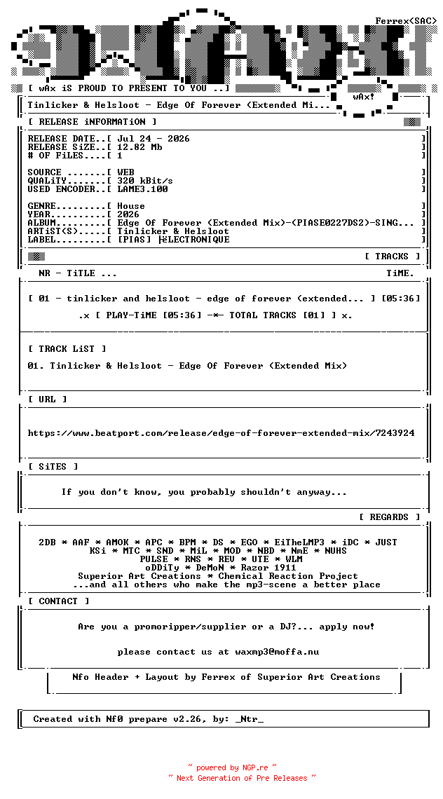 NFO for the release Tinlicker_and_Helsloot-Edge_Of_Forever_(Extended_Mix)-(PIASE0227DS2)-SINGLE-WEB-2026-wAx by wAx