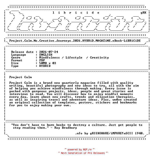 NFO for the release Project.Calm.No.Creative.Journeys.2026.HYBRiD.MAGAZiNE.eBook-LiBRiCiDE by LiBRiCiDE