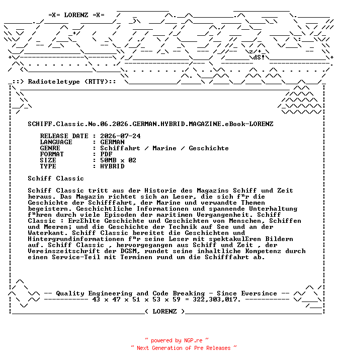 NFO for the release SCHIFF.Classic.No.06.2026.GERMAN.HYBRID.MAGAZINE.eBook-LORENZ by LORENZ