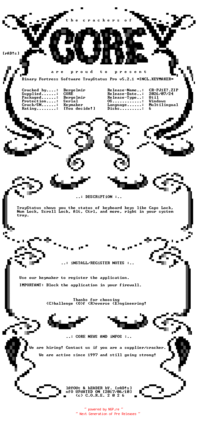 NFO for the release Binary.Fortress.Software.TrayStatus.Pro.v5.2.1.x64.Multilingual.Incl.Keymaker-CORE by CORE