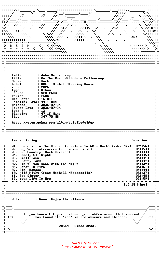 NFO for the release John_Mellencamp-On_The_Road_With_John_Mellencamp-16BIT-WEB-FLAC-2026-OBZEN by OBZEN