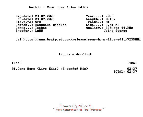 NFO for the release Nutkix_-_Come_Home_(Live_Edit)-(RAWR085)-SINGLE-WEB-2026-FMC by FMC