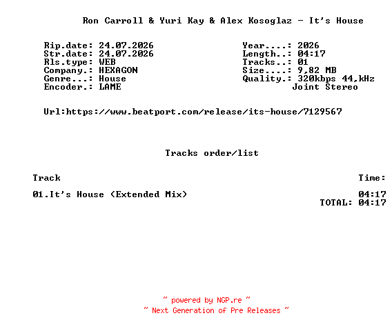 NFO for the release Ron_Carroll_And_Yuri_Kay_And_Alex_Kosoglaz_-_Its_House-(HEXAGON656B)-SINGLE-WEB-2026-FMC by FMC