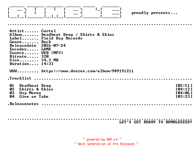NFO for the release Cartel-Deadbeat_Drag___Shirts_and_Skins-EP-(WEB)-2026-RUMBLE by RUMBLE
