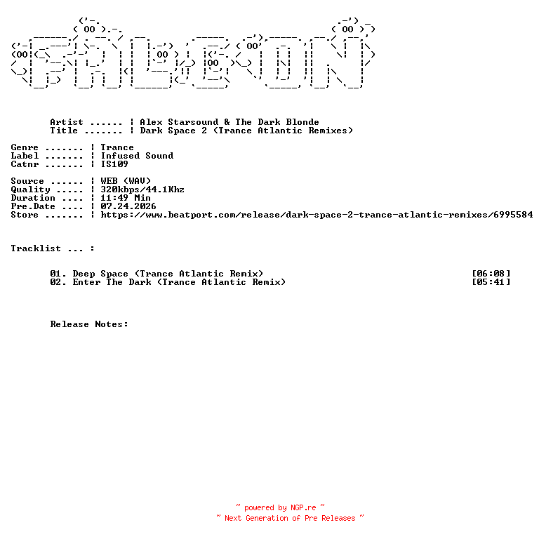 NFO for the release Alex_Starsound_And_The_Dark_Blonde-Dark_Space_2_Trance_Atlantic_Remixes-(IS109)-WEB-2026-FALCON by FALCON