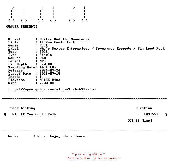 NFO for the release Dexter_And_The_Moonrocks-If_You_Could_Talk-SINGLE-WEB-2026-QUAVER by QUAVER