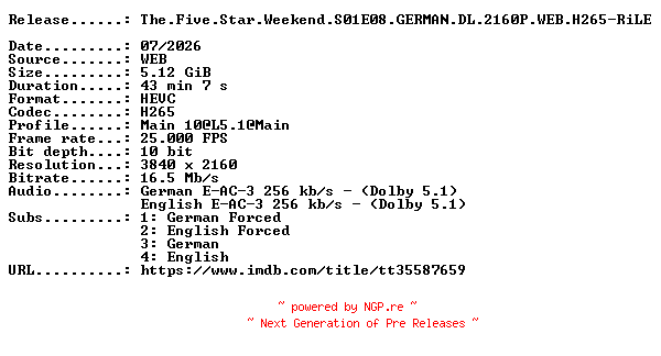 NFO for the release The.Five.Star.Weekend.S01E08.GERMAN.DL.2160P.WEB.H265-RiLE by RiLE