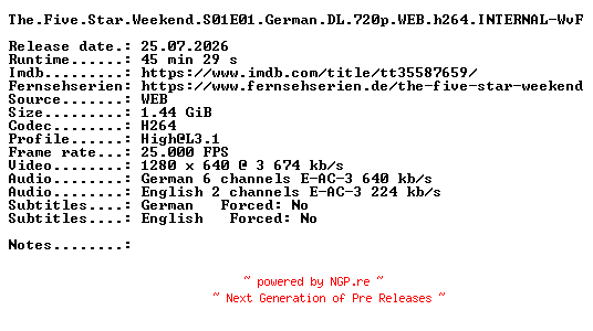 NFO for the release The.Five.Star.Weekend.S01E01.German.DL.720p.WEB.h264.INTERNAL-WvF by WvF