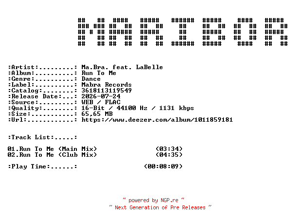 NFO for the release Ma.Bra._feat_LaBelle-Run_To_Me-16BIT-WEB-FLAC-2026-MARiBOR by MARiBOR