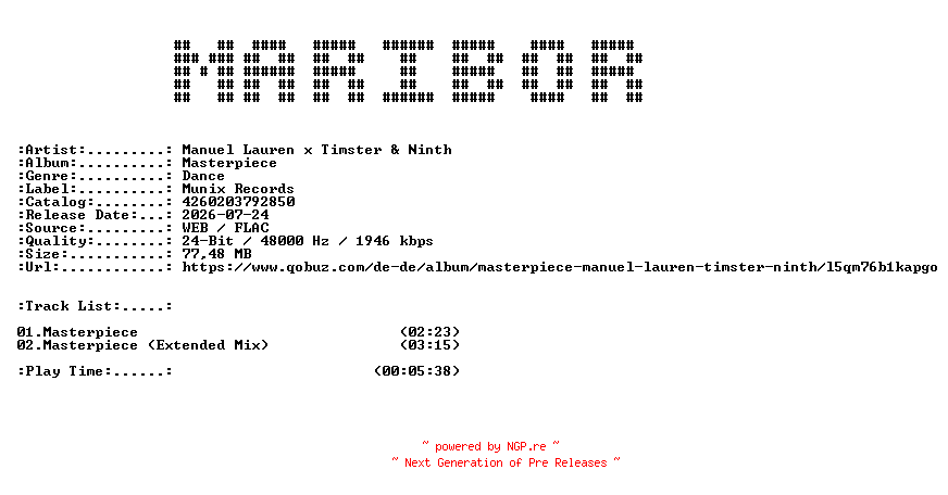 NFO for the release Manuel_Lauren_x_Timster_and_Ninth-Masterpiece-24BIT-WEB-FLAC-2026-MARiBOR by MARiBOR