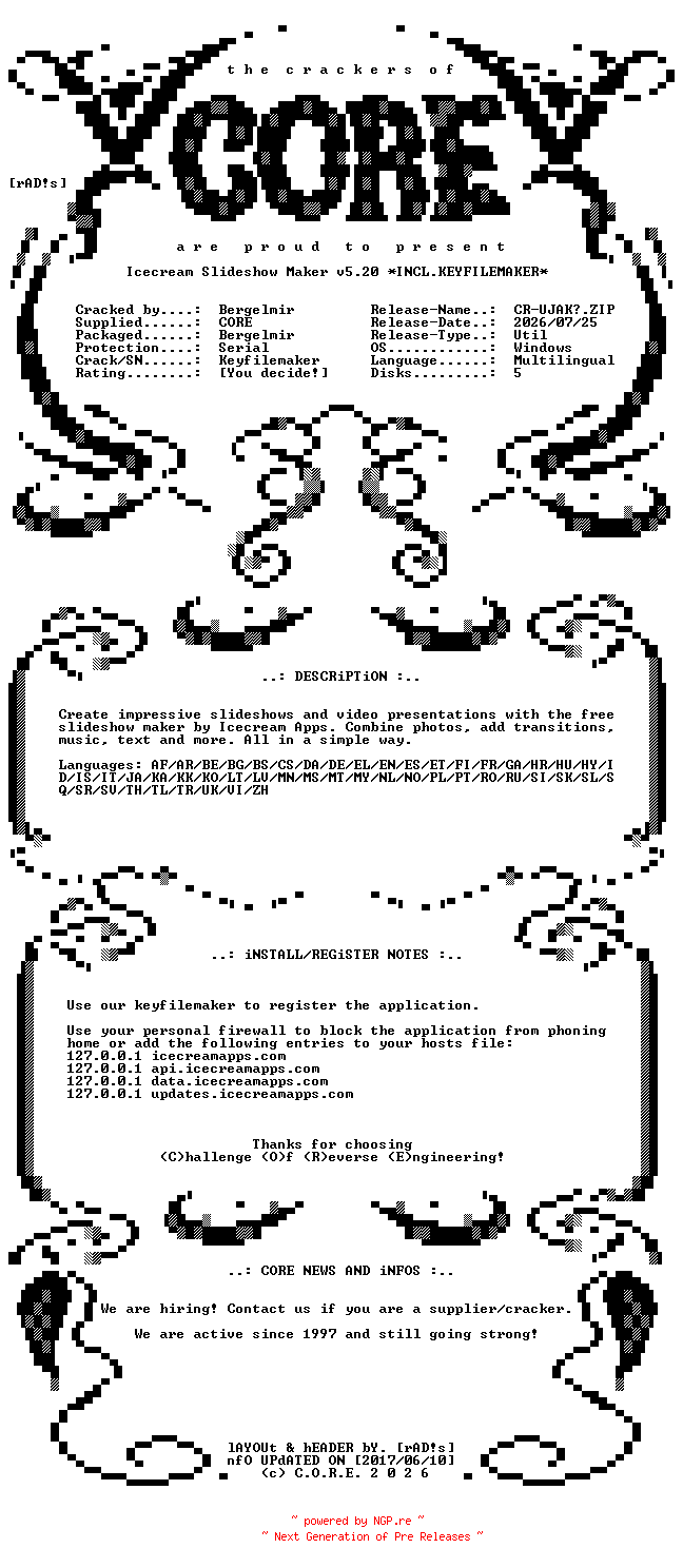NFO for the release Icecream.Slideshow.Maker.v5.20.Multilingual.Incl.Keyfilemaker-CORE by CORE