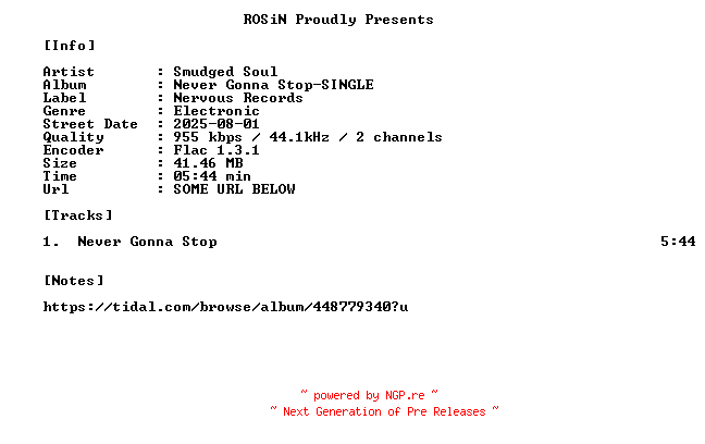 NFO for the release Smudged_Soul-Never_Gonna_Stop-SINGLE-16BIT-WEB-FLAC-2025-ROSiN by ROSiN