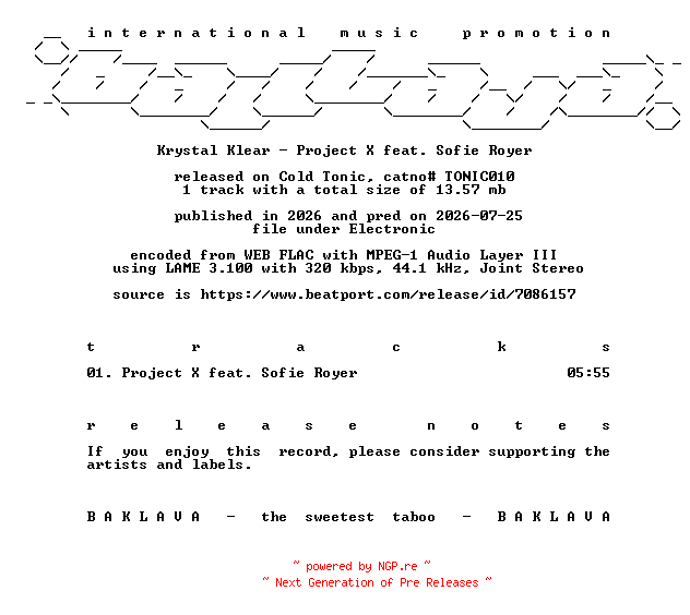 NFO for the release Krystal_Klear-Project_X_feat_Sofie_Royer-(TONIC010)-SINGLE-WEB-2026-BAKLAVA by BAKLAVA