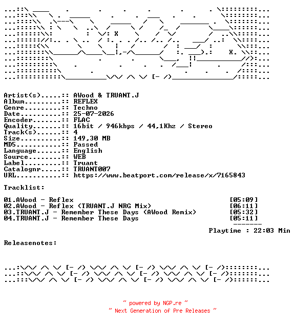 NFO for the release AWood_And_TRUANT.J-REFLEX-TRUANT007-16BIT-WEB-FLAC-2026-WAVED by WAVED