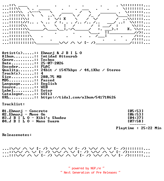 NFO for the release Ehmarj_And_J_B_I_L_O-Imtidad_Attourab-SOT13-24BIT-WEB-FLAC-2026-WAVED by WAVED