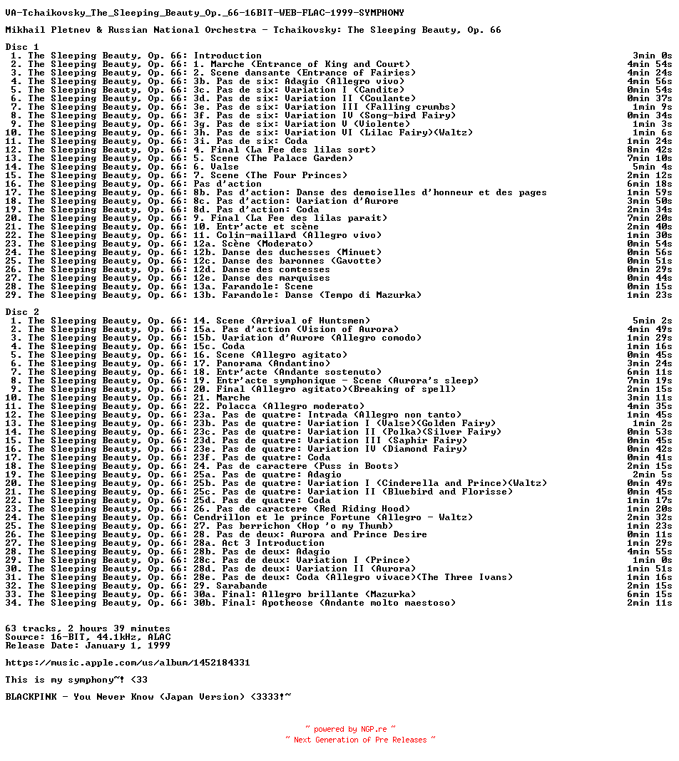 NFO for the release VA-Tchaikovsky_The_Sleeping_Beauty_Op._66-16BIT-WEB-FLAC-1999-SYMPHONY by SYMPHONY